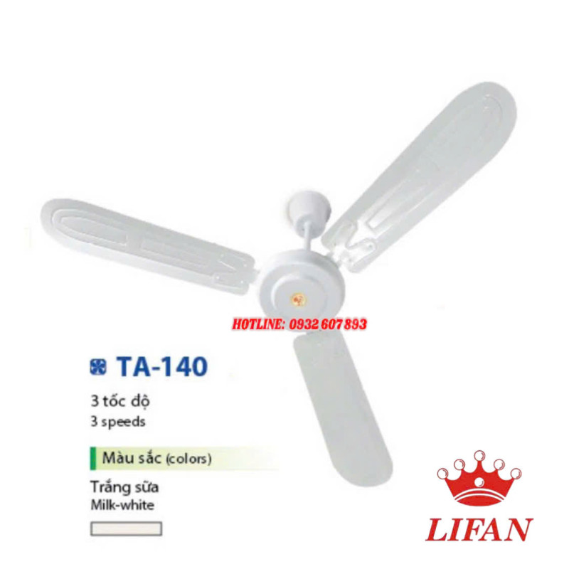 Quạt Trần LIFAN TA - 140 Mô Tơ Dây Đồng Cao Cấp